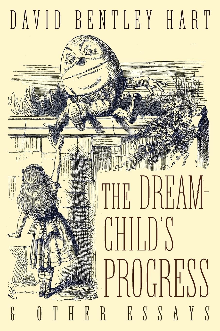 Cover: 9781621382478 | The Dream-Child's Progress and Other Essays | David Bentley Hart