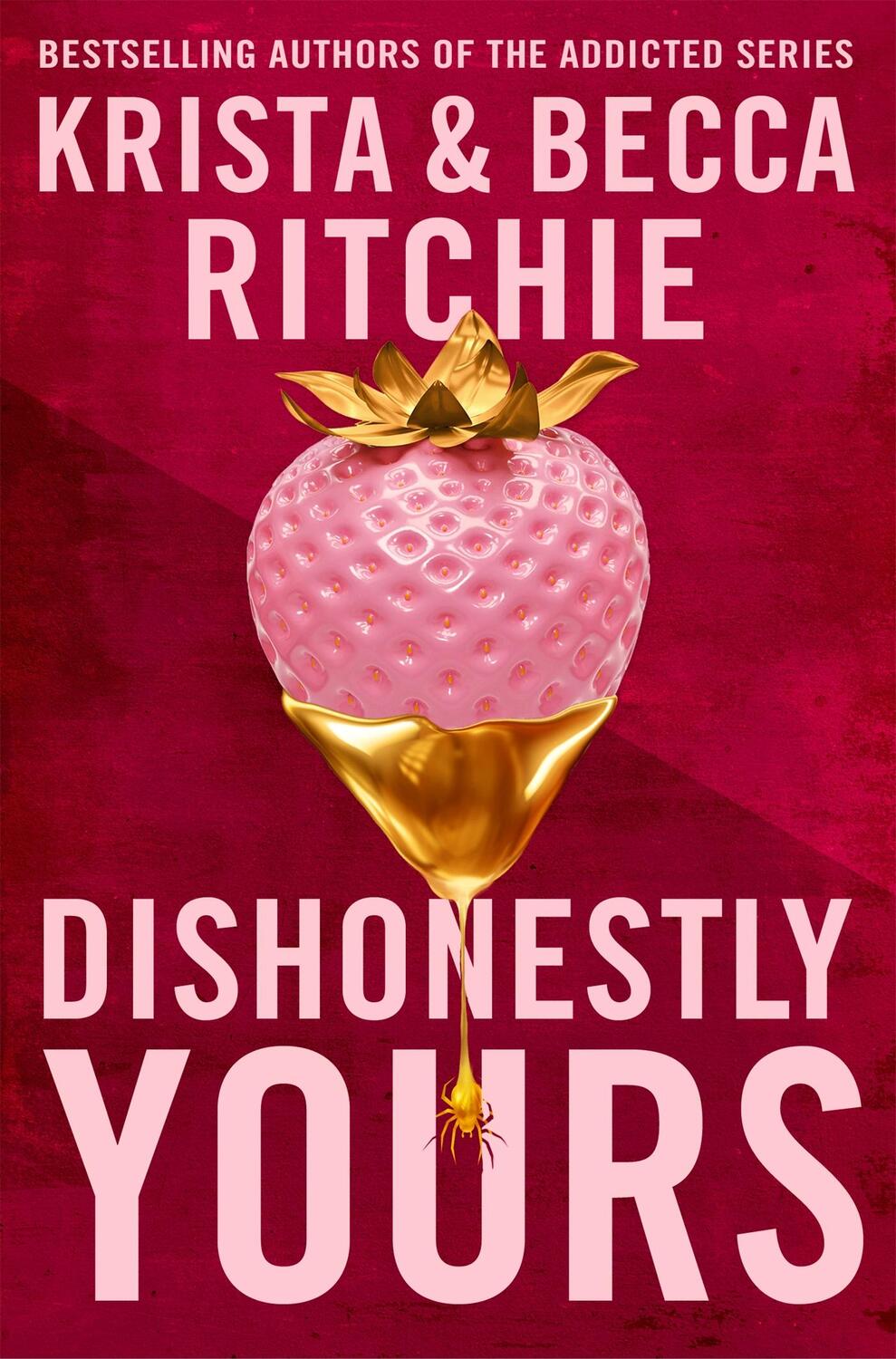 Cover: 9781035024414 | Dishonestly Yours | Krista Ritchie (u. a.) | Taschenbuch | Englisch