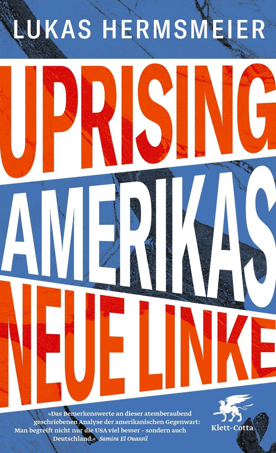 Cover: 9783608984361 | Uprising | Amerikas neue Linke | Lukas Hermsmeier | Buch | 320 S.