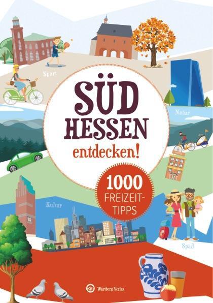 Cover: 9783831328437 | Freizeitführer Südhessen - 1000 Freizeittipps | Daniel Zöllner | Buch