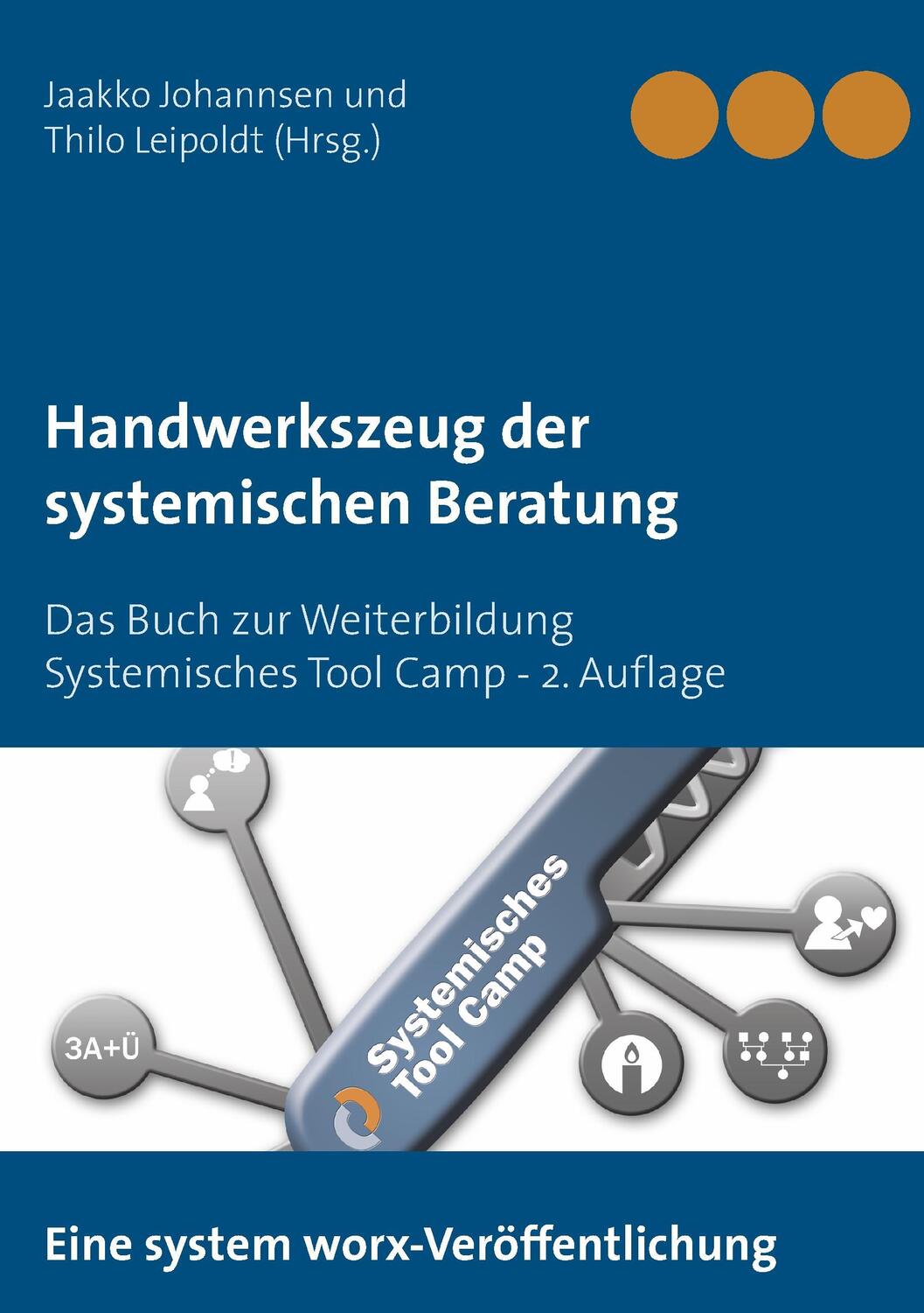 Cover: 9783739209302 | Handwerkszeug der systemischen Beratung | Jaakko Johannsen (u. a.)