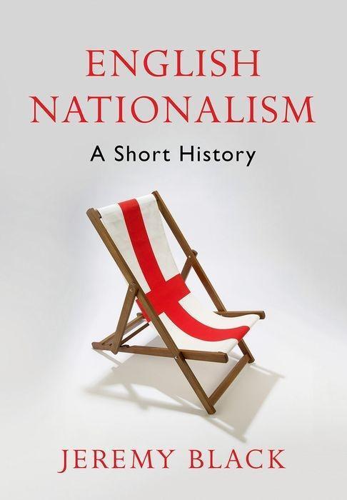 Cover: 9781849049856 | English Nationalism | A Short History | Jeremy Black | Buch | Gebunden