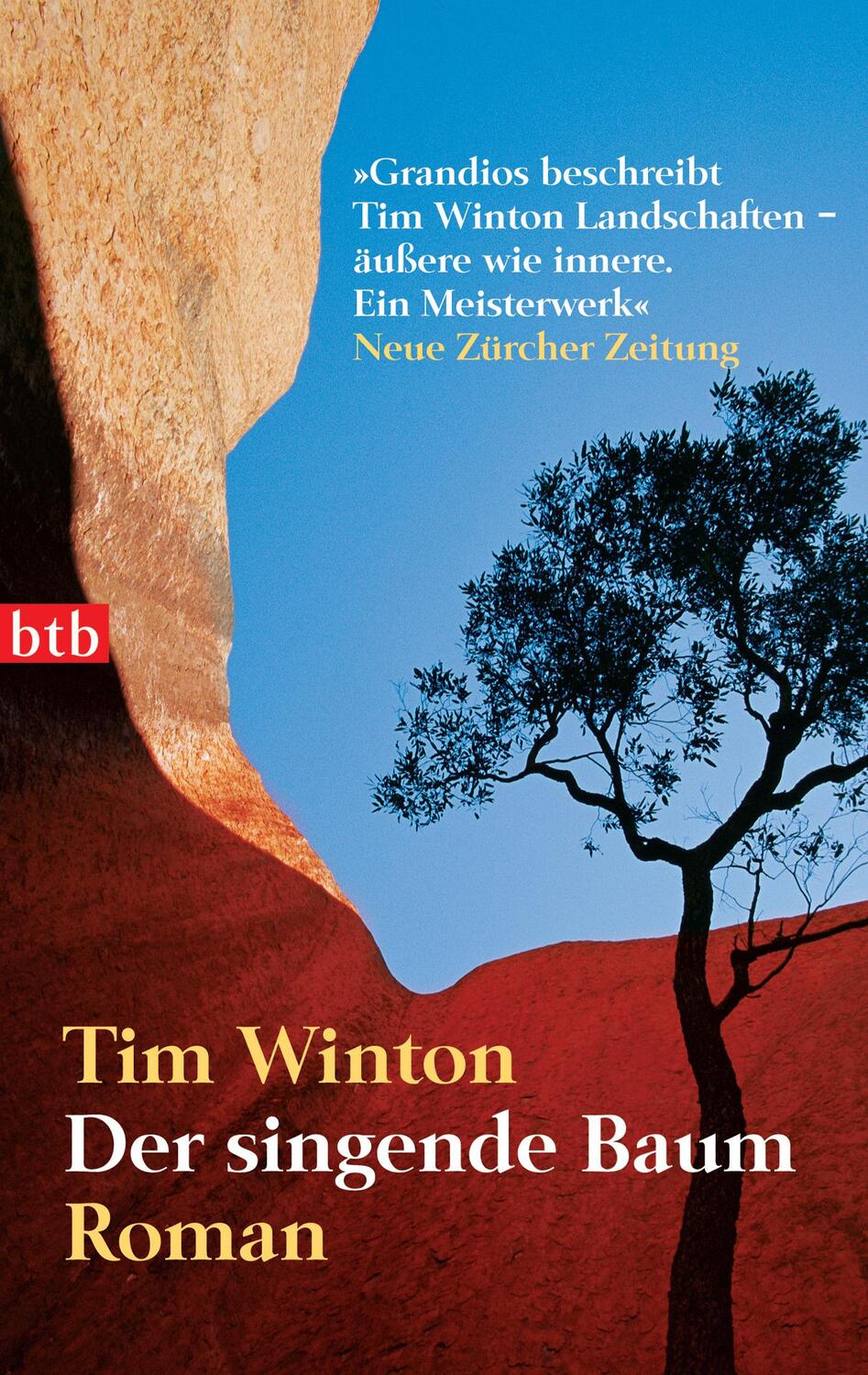 Cover: 9783442736072 | Der singende Baum | Tim Winton | Taschenbuch | btb | 476 S. | Deutsch
