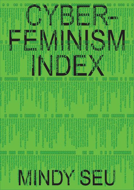 Cover: 9781941753514 | Cyberfeminism Index | Mindy Seu | Taschenbuch | Englisch | 2023