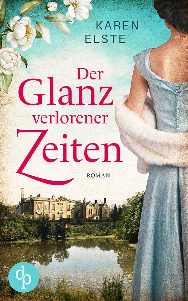 Cover: 9783987780394 | Der Glanz verlorener Zeiten | Karen Elste | Taschenbuch | Paperback