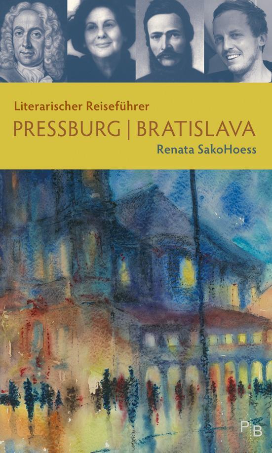 Cover: 9783936168686 | Literarischer Reiseführer Pressburg/Bratislava | Renata SakoHoess