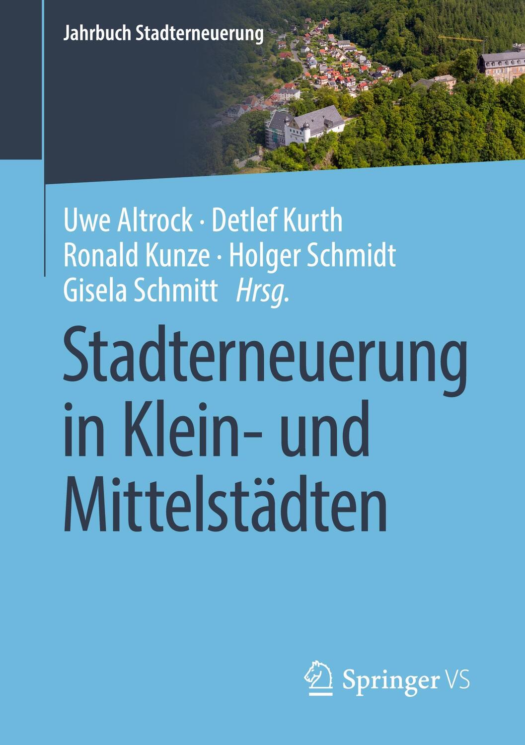 Cover: 9783658302306 | Stadterneuerung in Klein- und Mittelstädten | Uwe Altrock (u. a.)