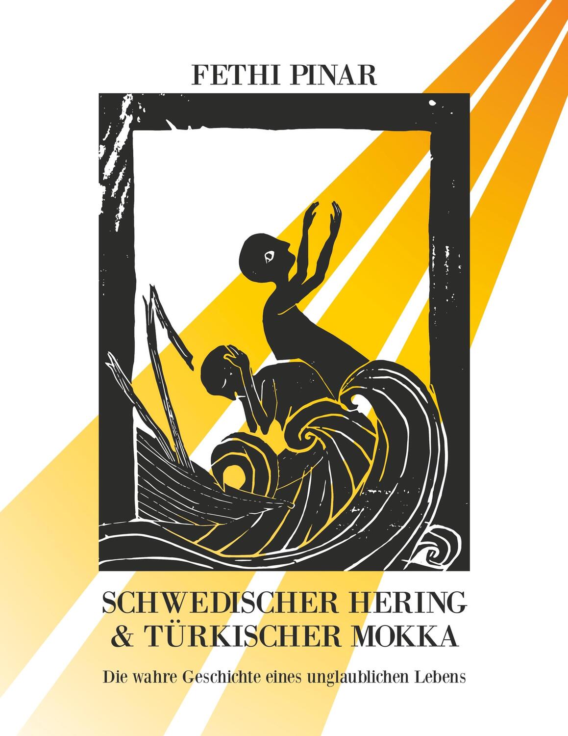 Cover: 9783734583186 | Schwedischer Hering und Türkischer Mokka | Fethi Pinar | Taschenbuch