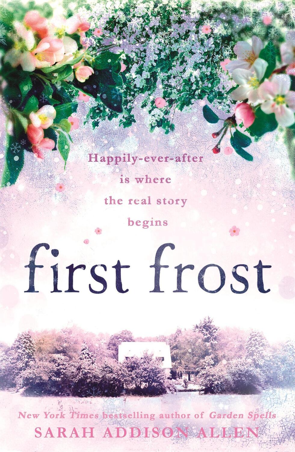Cover: 9781444787115 | First Frost | Sarah Addison Allen | Taschenbuch | Englisch | 2016