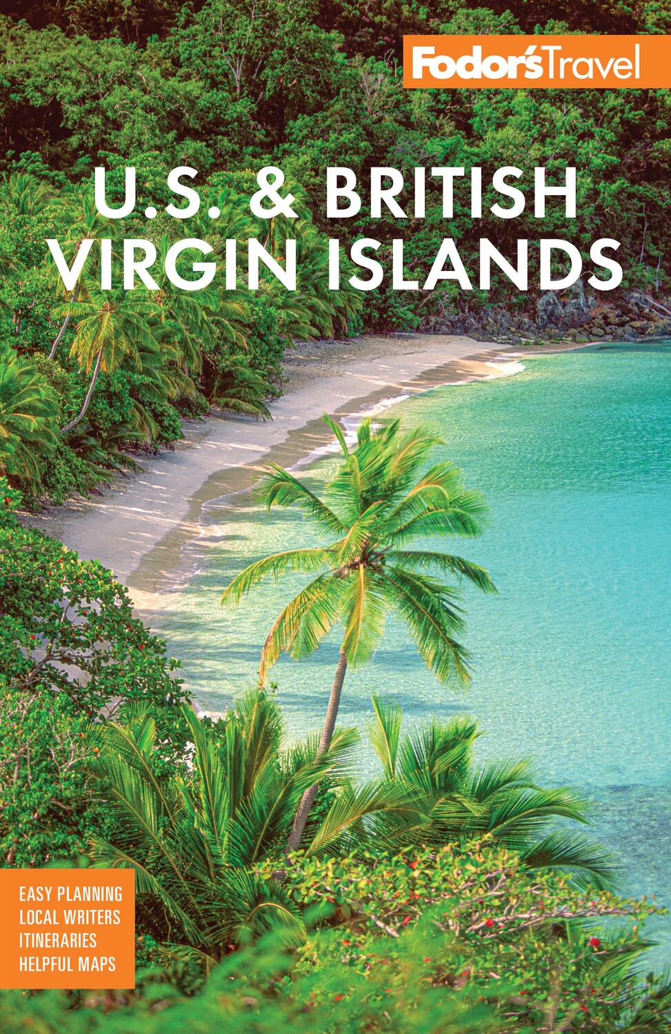 Cover: 9781640973107 | Fodor's U.S. & British Virgin Islands | Fodor's Travel Guides | Buch