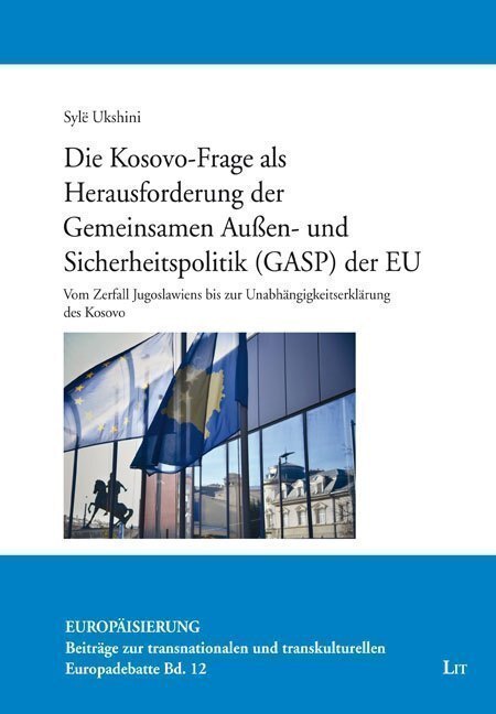 Cover: 9783643911445 | Die Kosovo-Frage als Herausforderung der Gemeinsamen Außen- und...