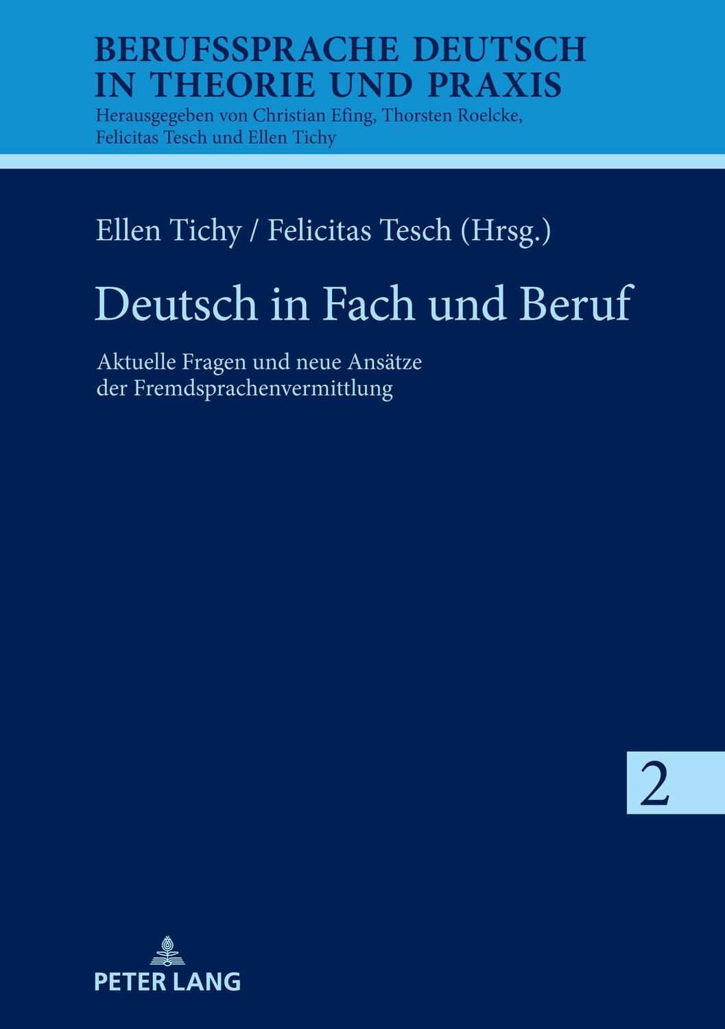 Cover: 9783631795538 | Deutsch in Fach und Beruf | Felicitas Tesch (u. a.) | Buch | Deutsch