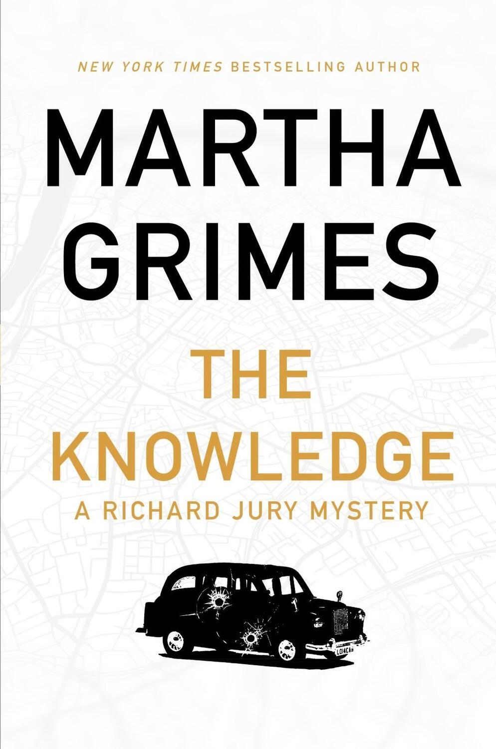 Cover: 9781786497550 | The Knowledge | A Richard Jury Mystery | Martha Grimes | Taschenbuch