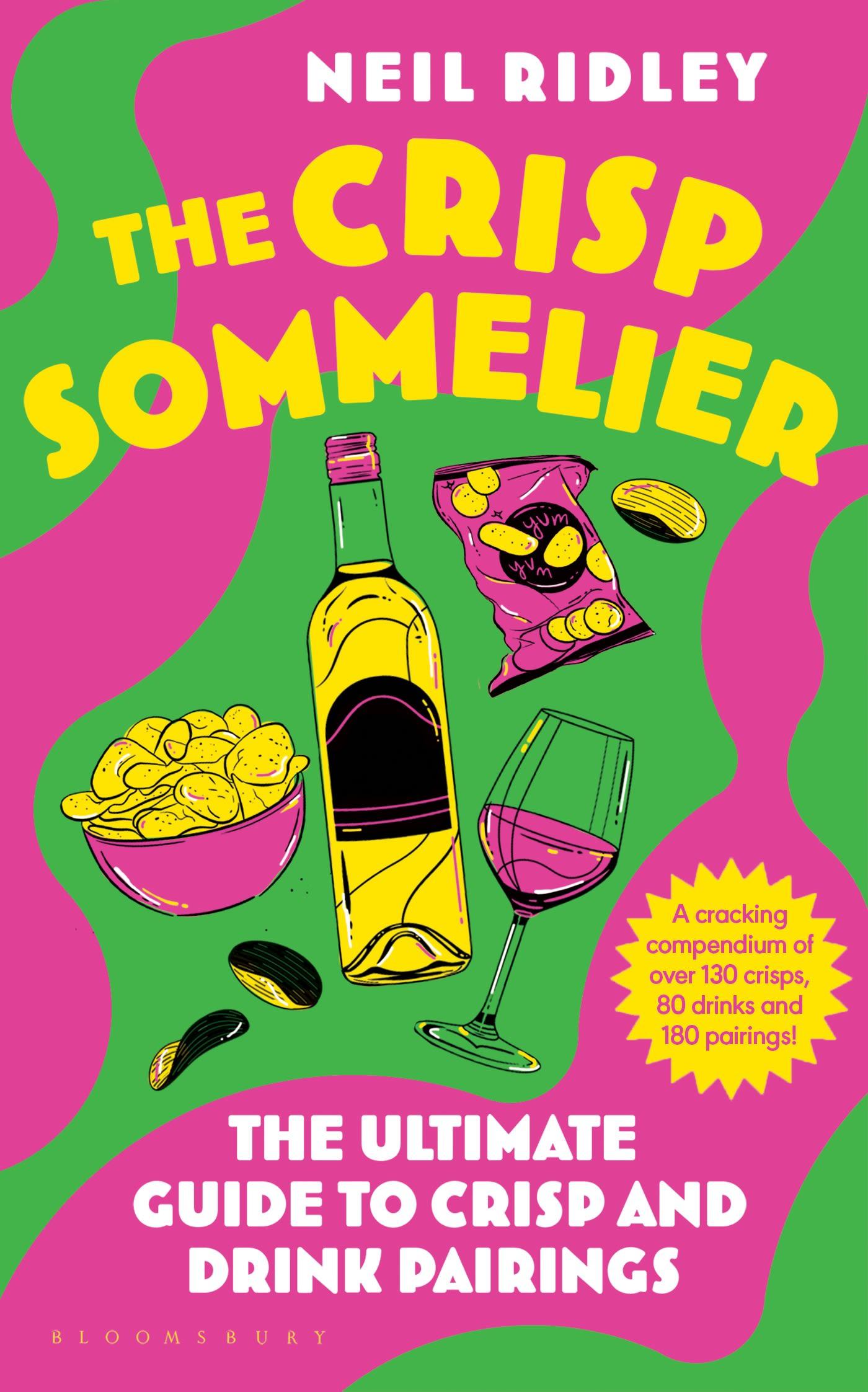 Cover: 9781526679383 | The Crisp Sommelier | The Ultimate Guide to Crisp and Drink Pairings