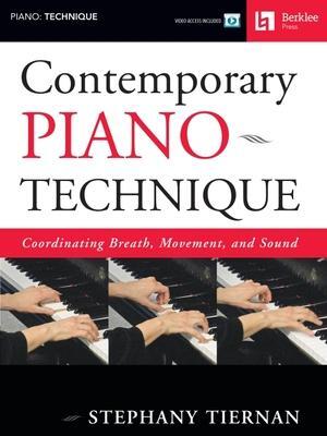 Cover: 9780876390771 | Contemporary Piano Technique Coordinating Breath, Movement, and...
