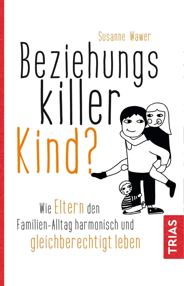 Cover: 9783432111384 | Beziehungskiller Kind? | Susanne Wawer | Taschenbuch | Broschiert (KB)