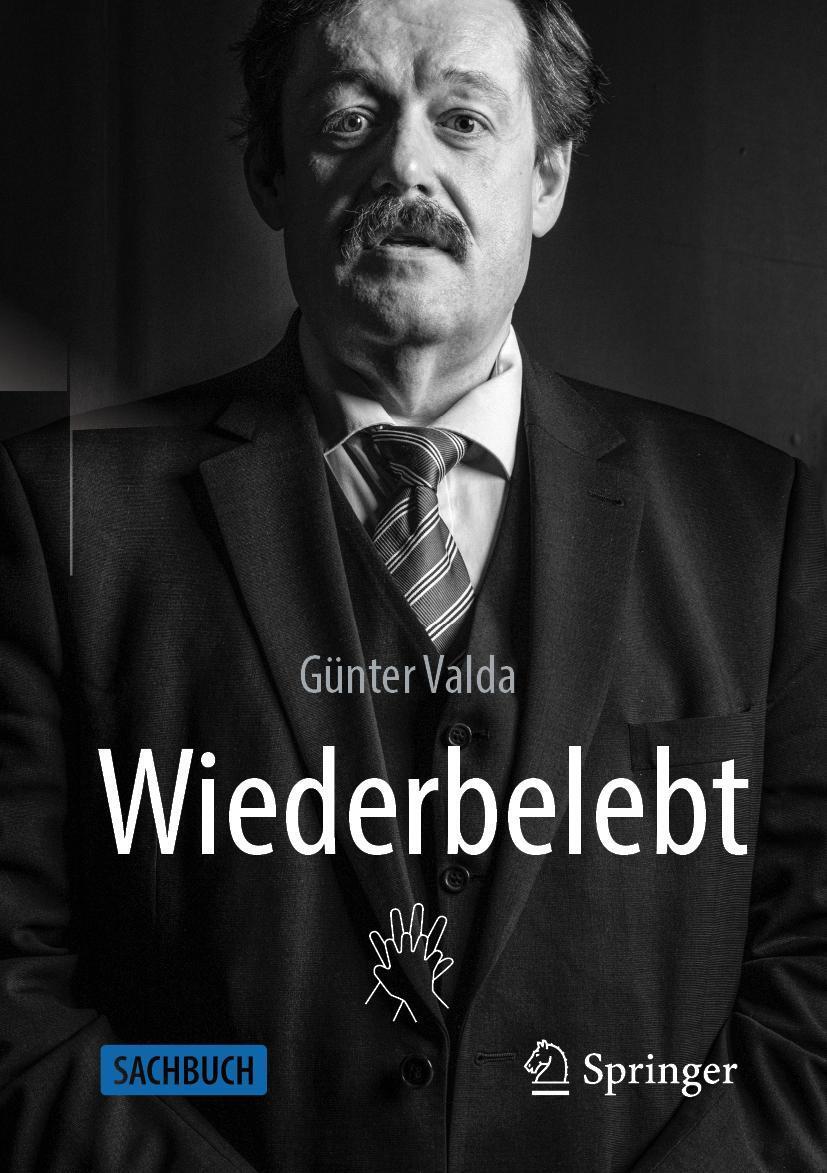 Cover: 9783662646960 | Wiederbelebt | Rufen - Drücken - Schocken | Günter Valda | Taschenbuch