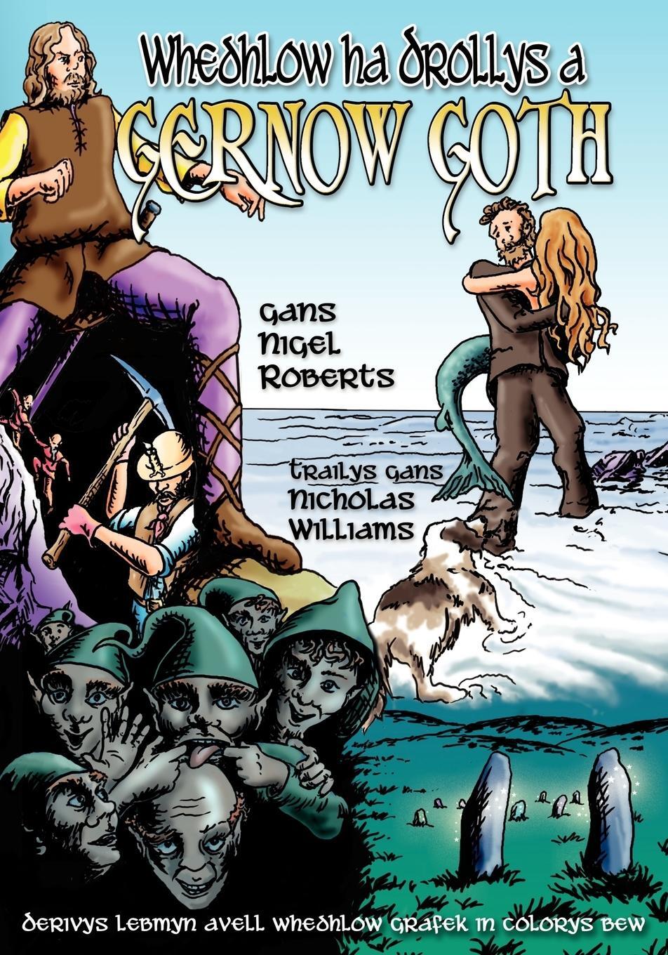 Cover: 9781904808749 | Whedhlow ha Drollys a Gernow Goth | Taschenbuch | Paperback | Kornisch