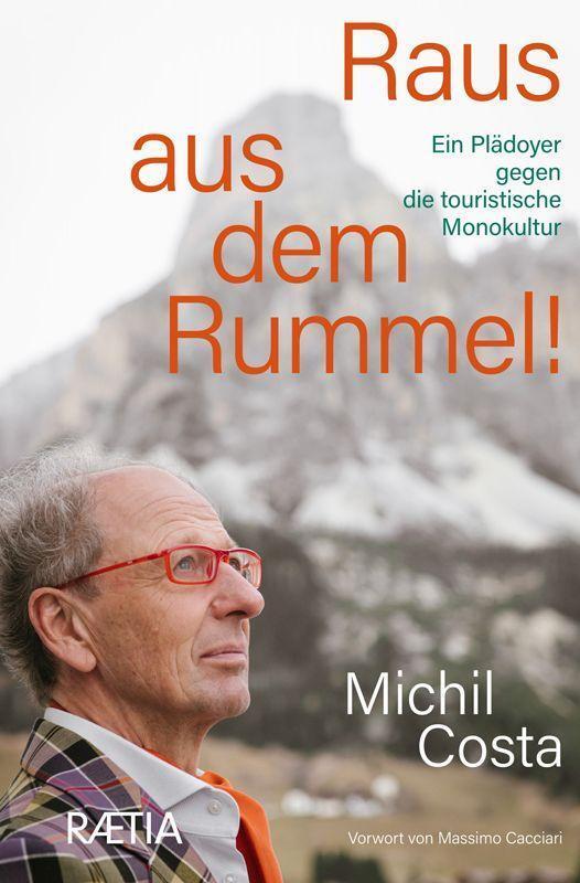 Cover: 9788872838280 | Raus aus dem Rummel! | Ein Plädoyer gegen die touristische Monokultur