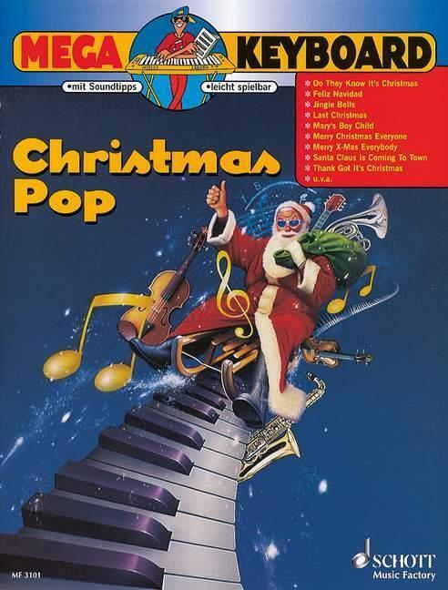Cover: 9790001130158 | Christmas Pop | Keyboard., Mega Keyboard - Music Factory | Buch | 2000