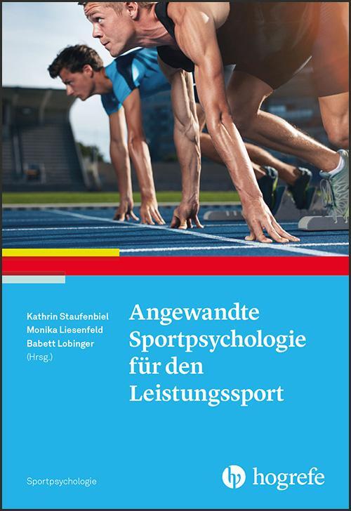 Cover: 9783801728748 | Angewandte Sportpsychologie für den Leistungssport | Taschenbuch
