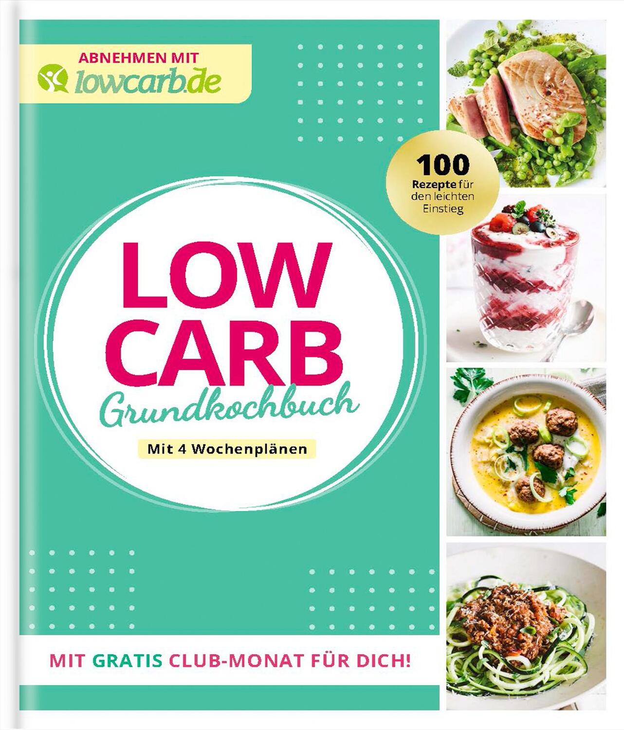 Cover: 9783964171726 | LOW CARB Grundkochbuch | Abnehmen mit lowcarb.de | de | Taschenbuch