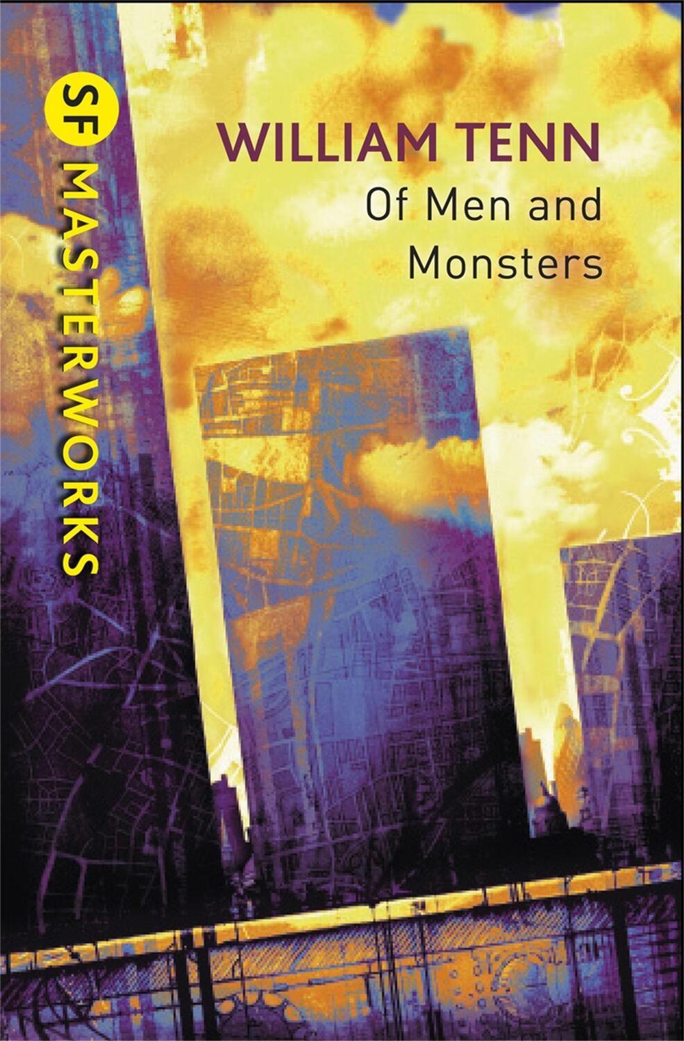 Cover: 9780575099449 | Of Men and Monsters | William Tenn | Taschenbuch | S.F. Masterworks