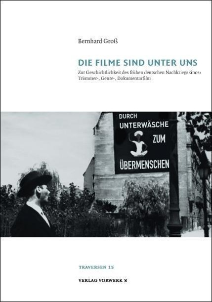 Cover: 9783940384461 | Die Filme sind unter uns | Bernhard Groß | Taschenbuch | 496 S. | 2015