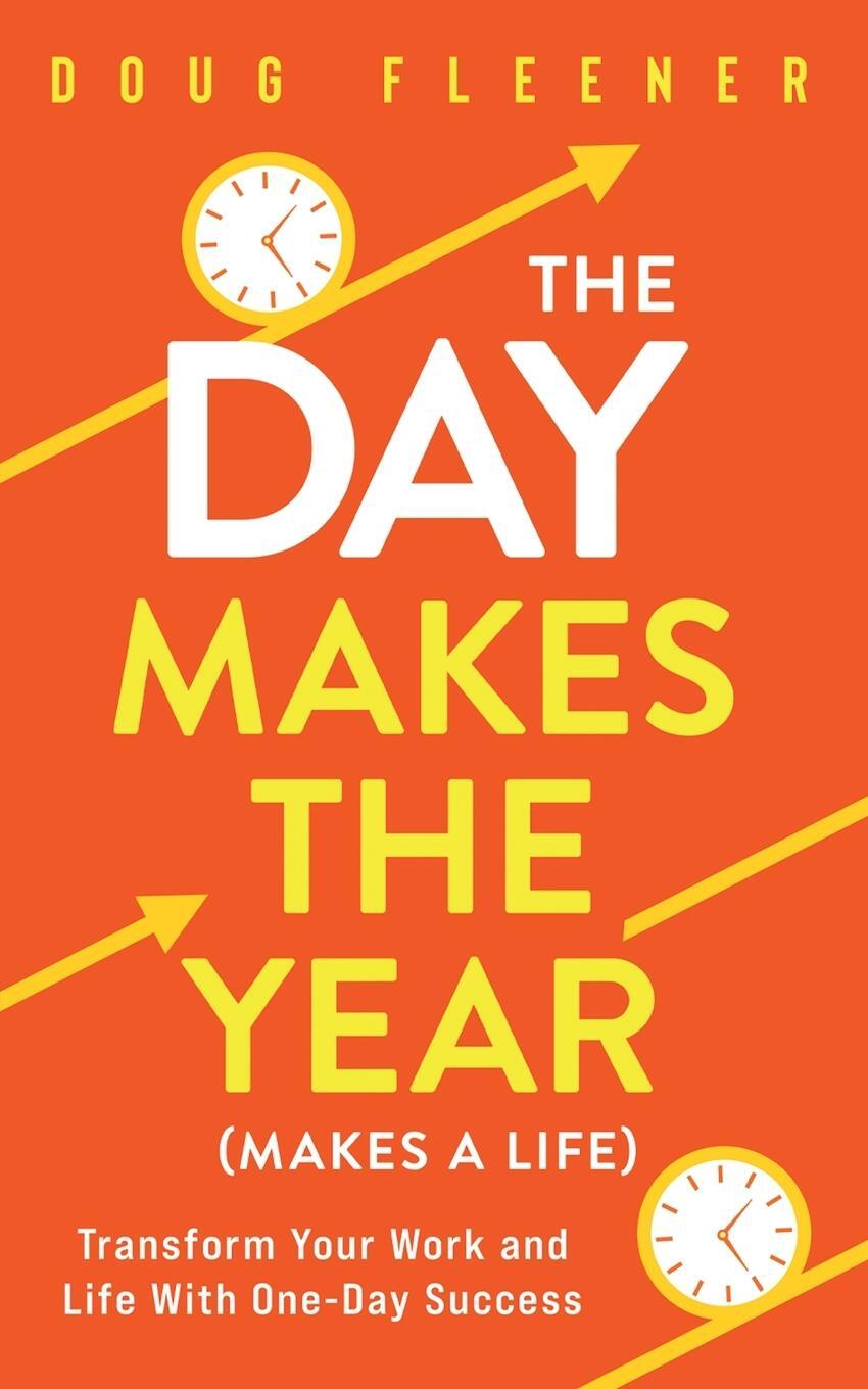Cover: 9798988776208 | The Day Makes the Year (Makes a Life) | Doug Fleener | Taschenbuch
