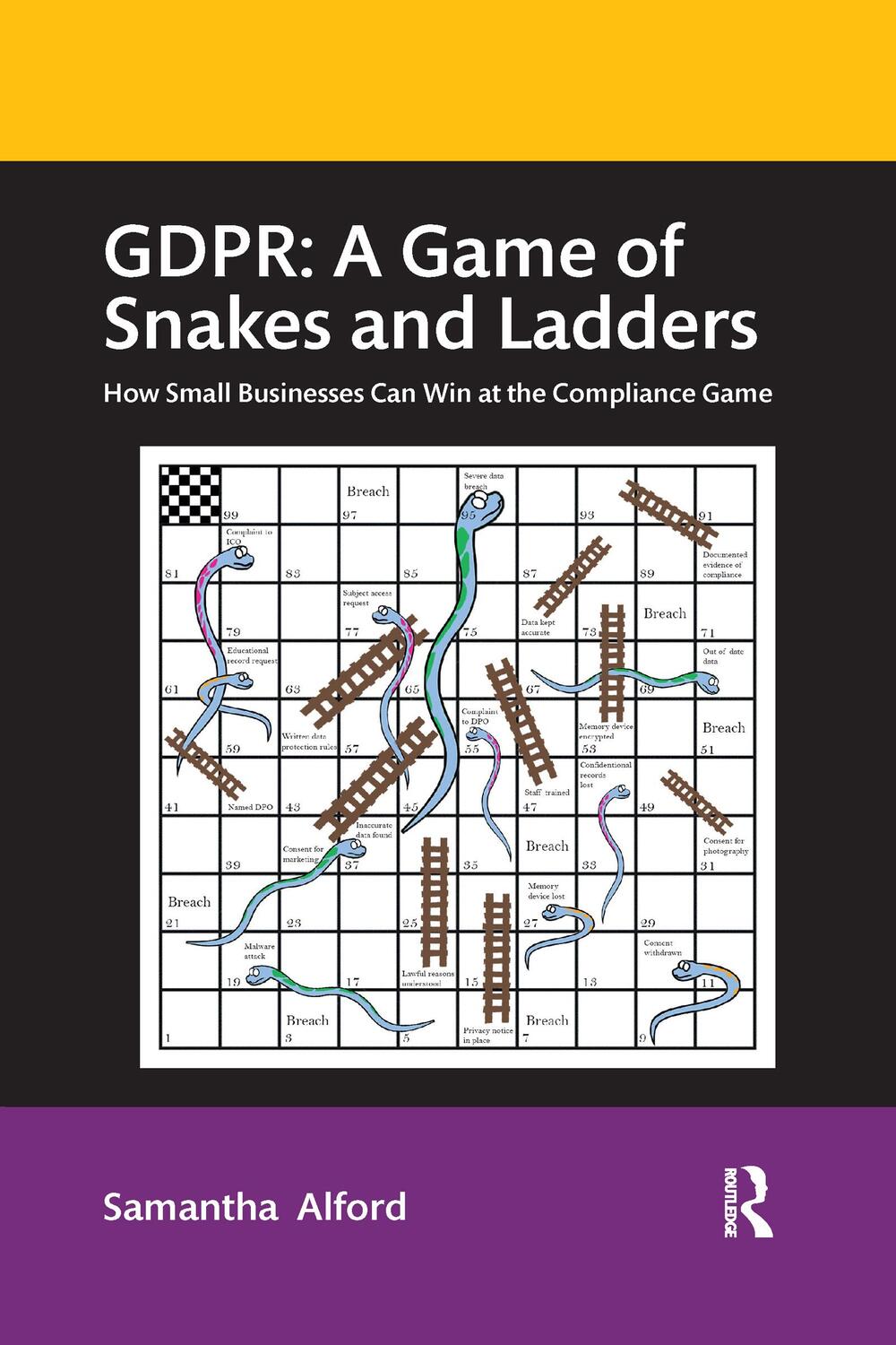 Cover: 9781032336985 | GDPR: A Game of Snakes and Ladders | Samantha Alford | Taschenbuch