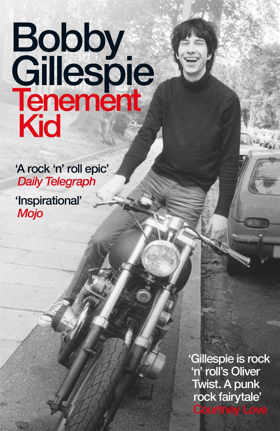 Cover: 9781474622080 | Tenement Kid | Rough Trade Book of the Year | Bobby Gillespie | Buch