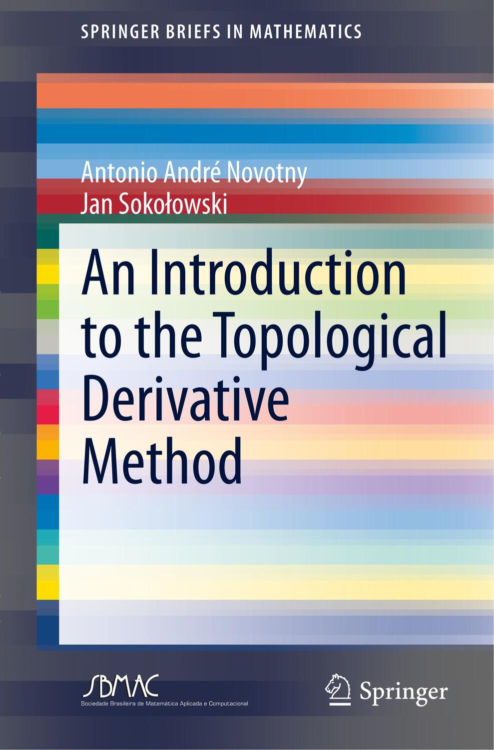 Cover: 9783030369149 | An Introduction to the Topological Derivative Method | Taschenbuch | x