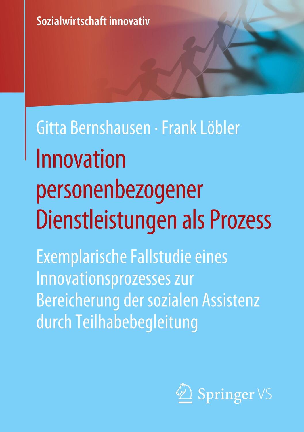 Cover: 9783658205133 | Innovation personenbezogener Dienstleistungen als Prozess | Buch