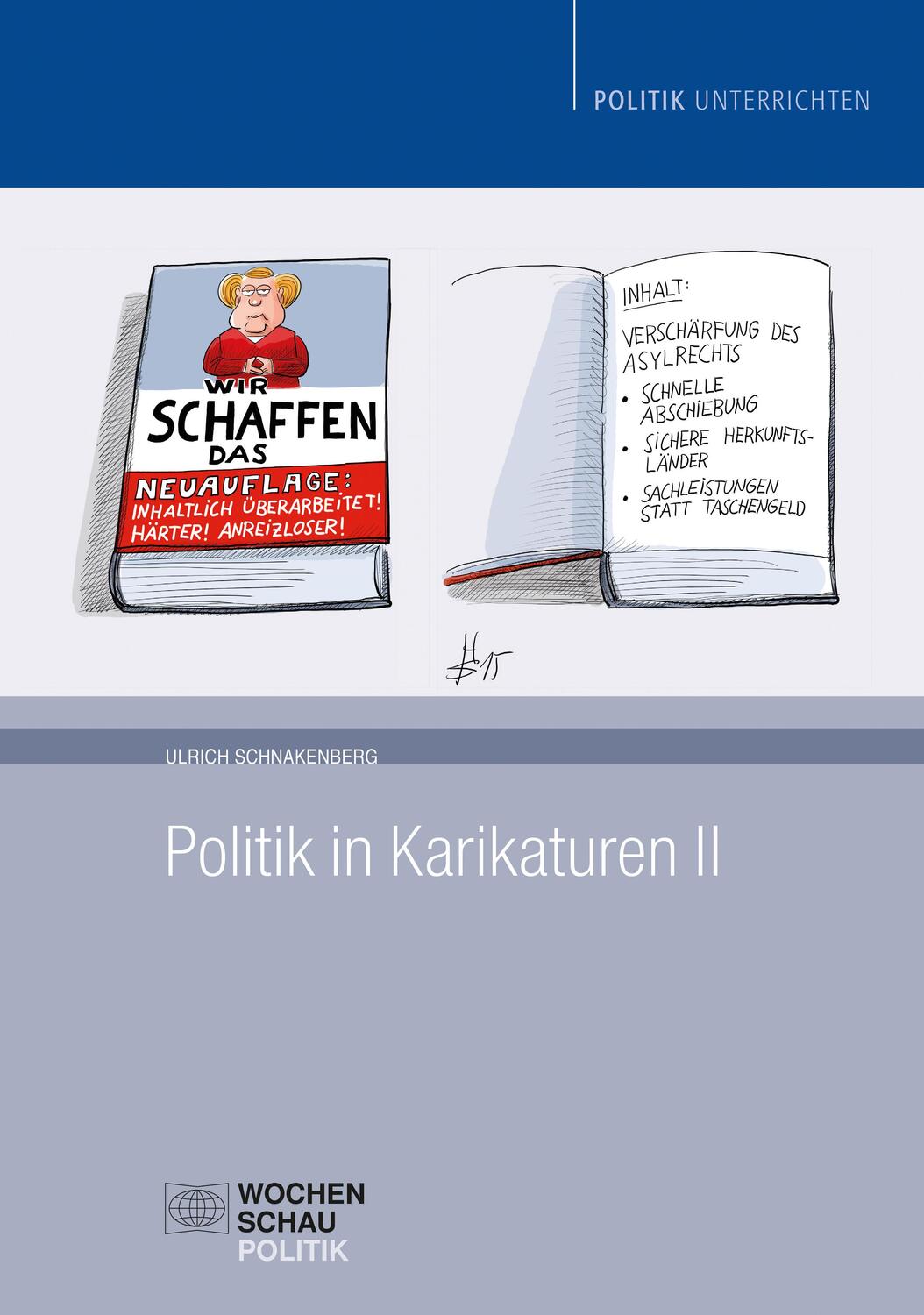 Cover: 9783734404542 | Politik in Karikaturen II | Ulrich Schnakenberg | Taschenbuch | 2017