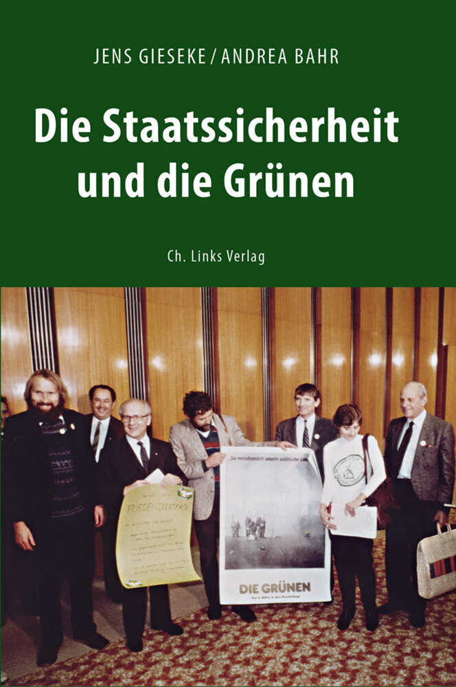 Cover: 9783861538424 | Die Staatssicherheit und die Grünen | Jens/Bahr, Andrea Gieseke | Buch