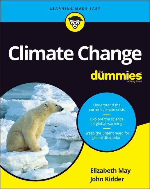 Cover: 9781119703105 | Climate Change For Dummies | Elizabeth May (u. a.) | Taschenbuch