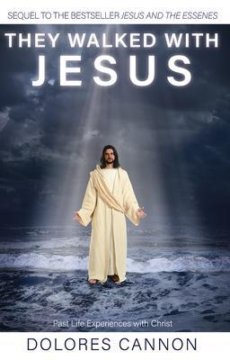 Cover: 9781886940093 | They Walked with Jesus | Past Life Experiences with Christ | Cannon