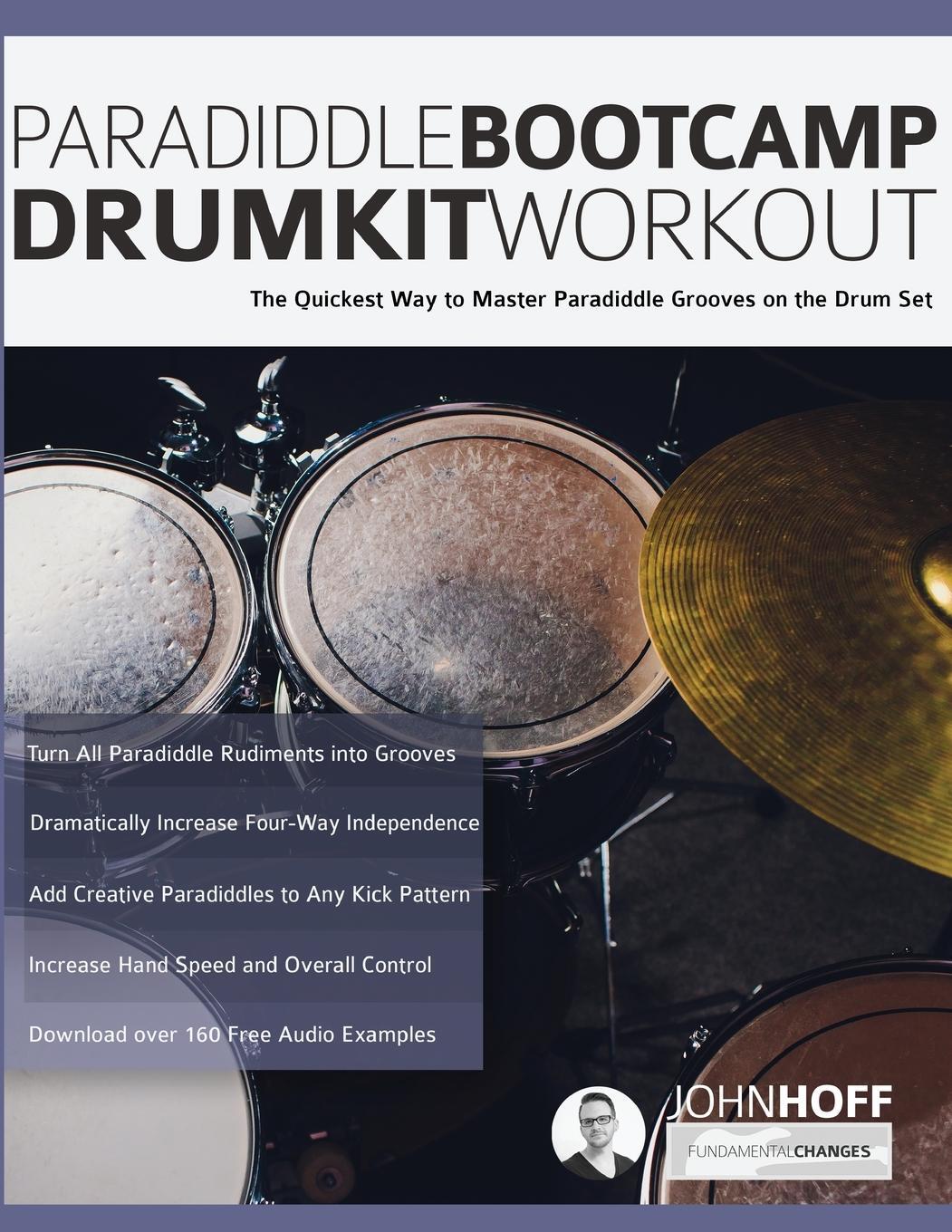 Cover: 9781789332216 | Paradiddle Bootcamp Drumkit Workout | John Hoff (u. a.) | Taschenbuch