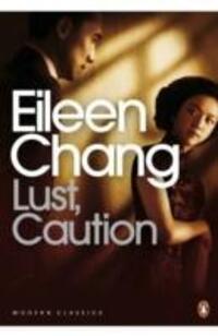 Cover: 9780141034386 | Lust, Caution | Eileen Chang | Taschenbuch | Kartoniert / Broschiert