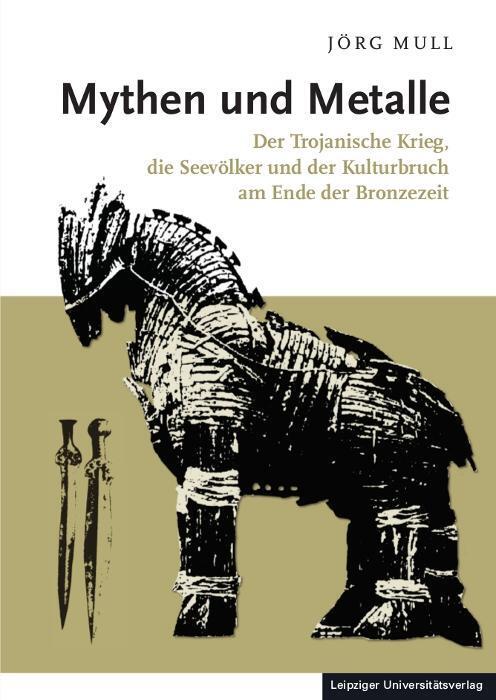 Cover: 9783960231066 | Mythen und Metalle | Jörg Mull | Buch | Deutsch | 2017