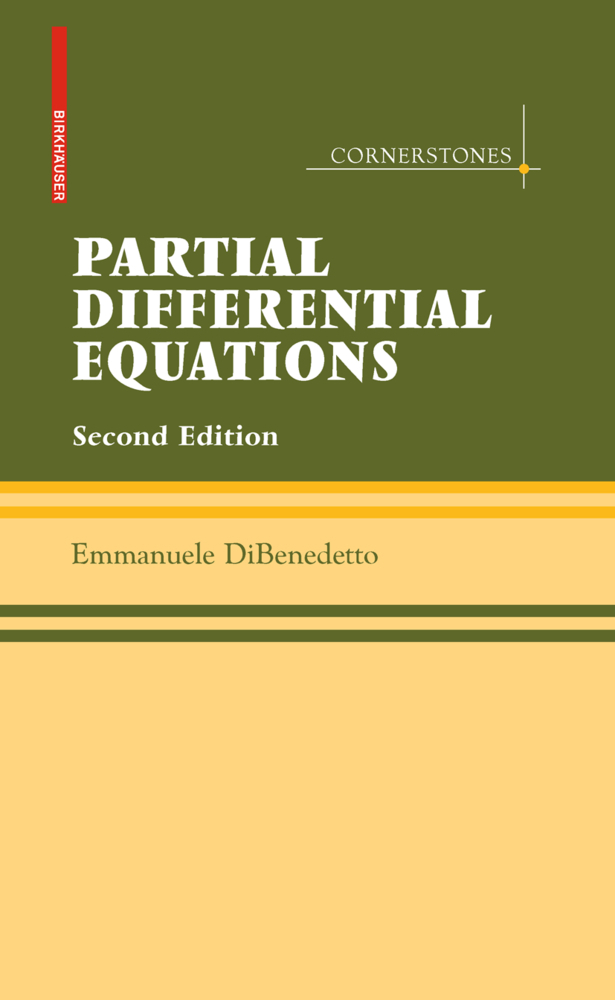 Cover: 9780817645519 | Partial Differential Equations | Emmanuele DiBenedetto | Buch