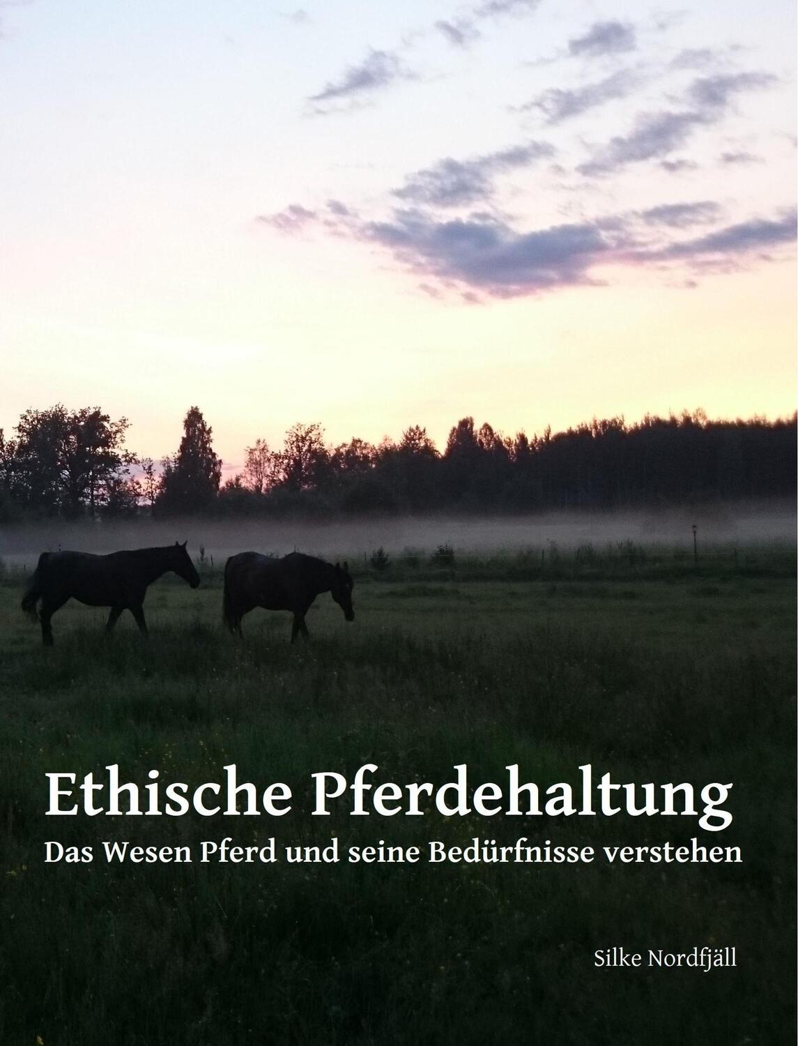 Cover: 9783746901169 | Ethische Pferdehaltung | Silke Nordfjäll | Taschenbuch | Paperback