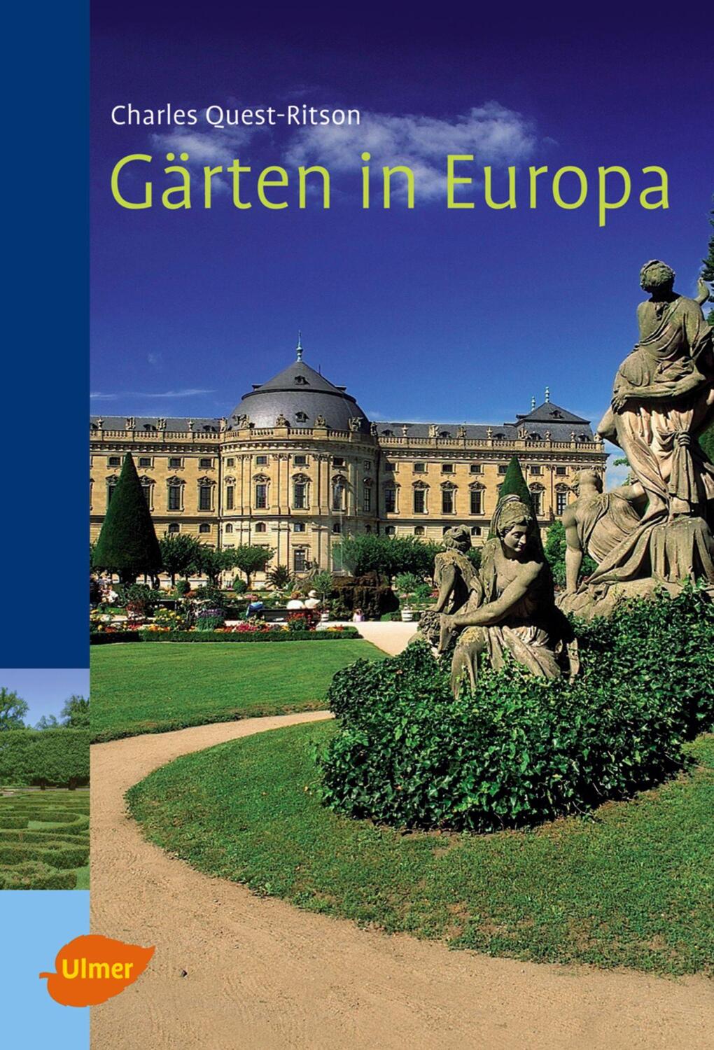 Cover: 9783800148677 | Gärten in Europa | Ein Handbuch für Reisende | Charles Quest-Ritson