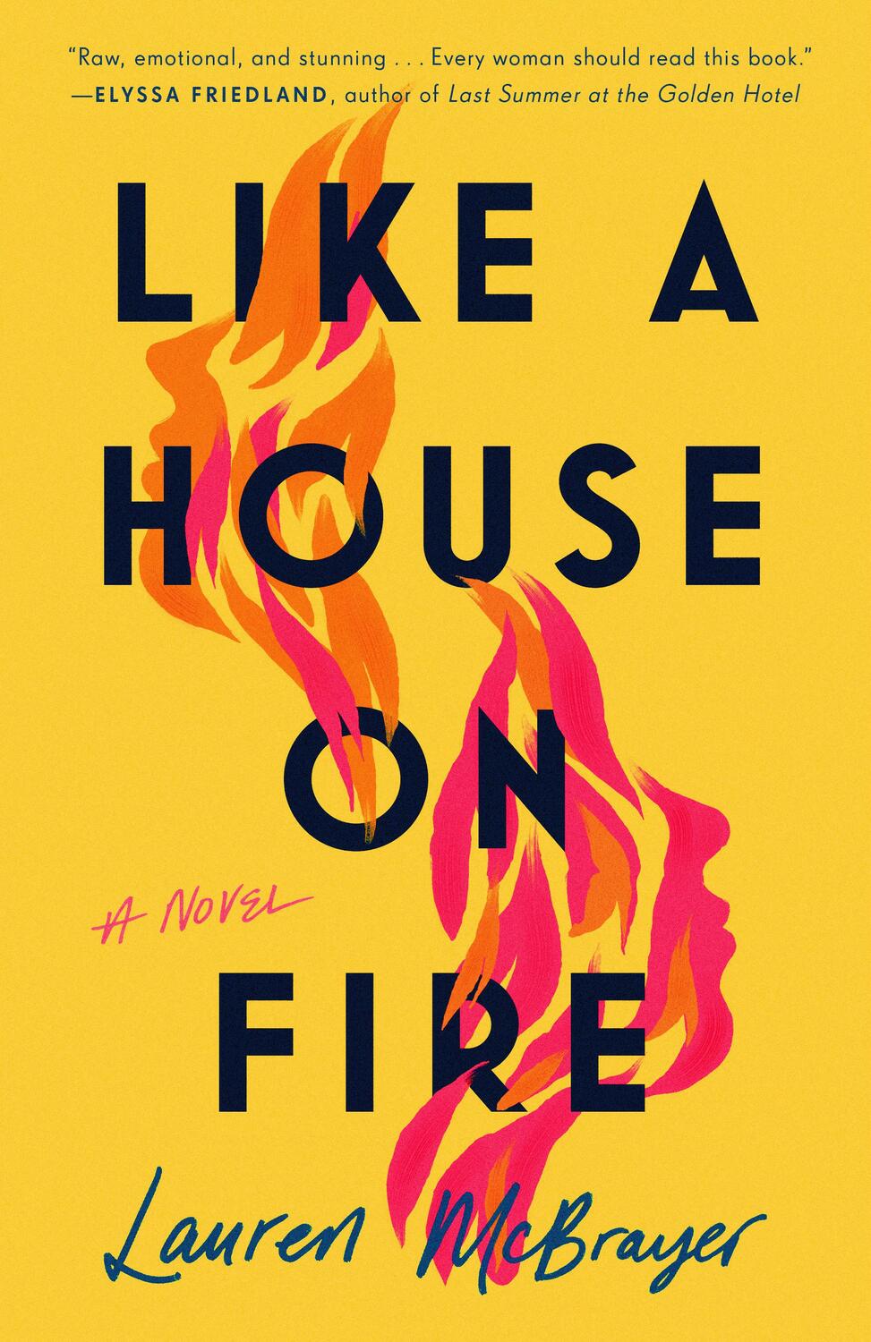 Cover: 9780593331842 | Like a House on Fire | Lauren Mcbrayer | Taschenbuch | Englisch | 2023