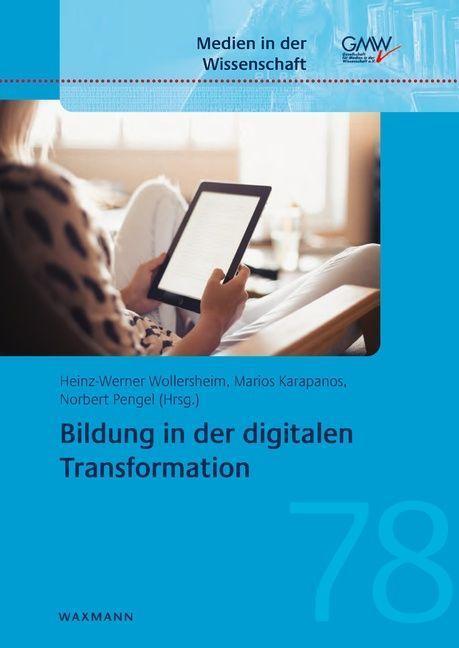 Cover: 9783830944560 | Bildung in der digitalen Transformation | Wollersheim (u. a.) | Buch