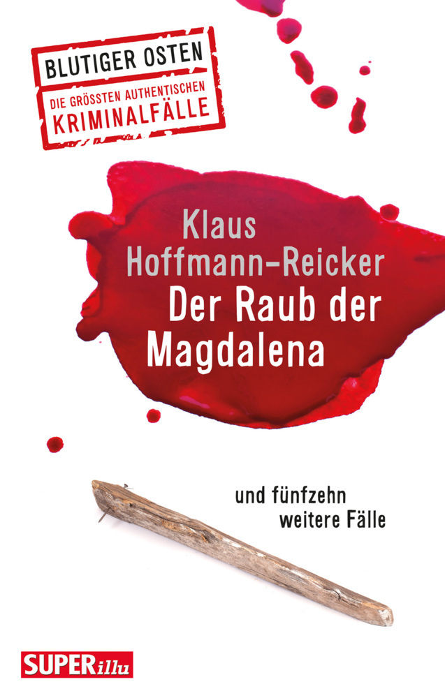 Cover: 9783959582070 | Der Raub der Magdalena | und fünfzehn weitere Verbrechen | Taschenbuch