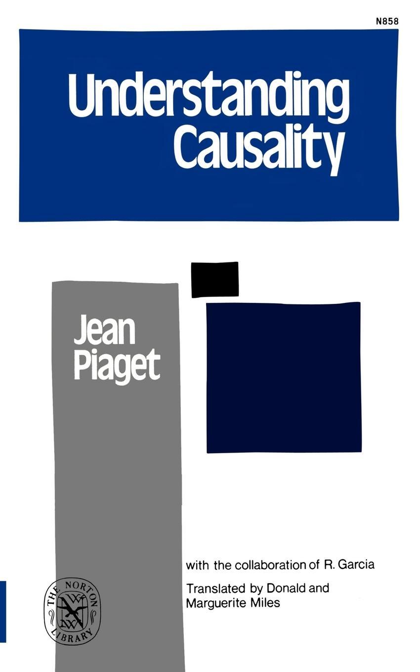 Cover: 9780393008586 | Understanding Causality | Jean Jean Piaget (u. a.) | Taschenbuch