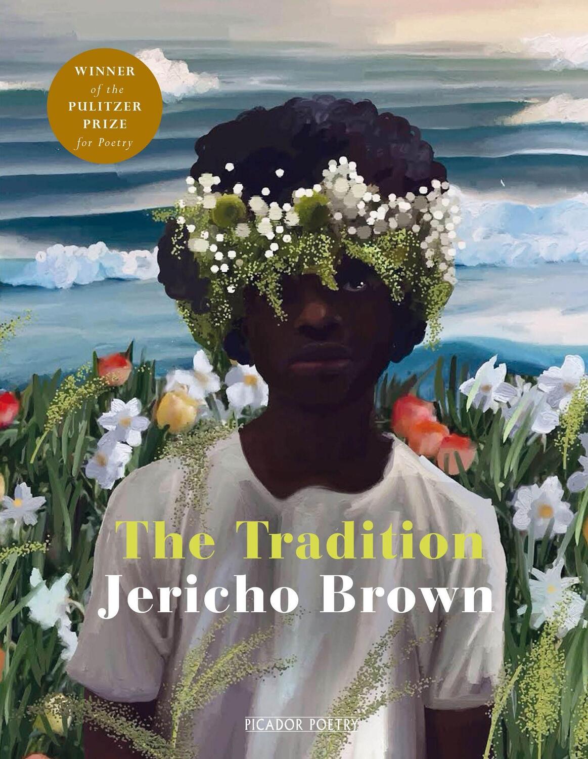 Cover: 9781529020472 | The Tradition | Jericho Brown | Taschenbuch | Englisch | 2019