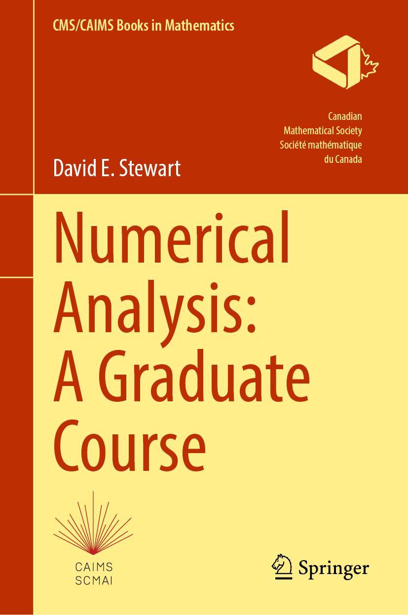 Cover: 9783031081200 | Numerical Analysis: A Graduate Course | David E. Stewart | Buch | xv