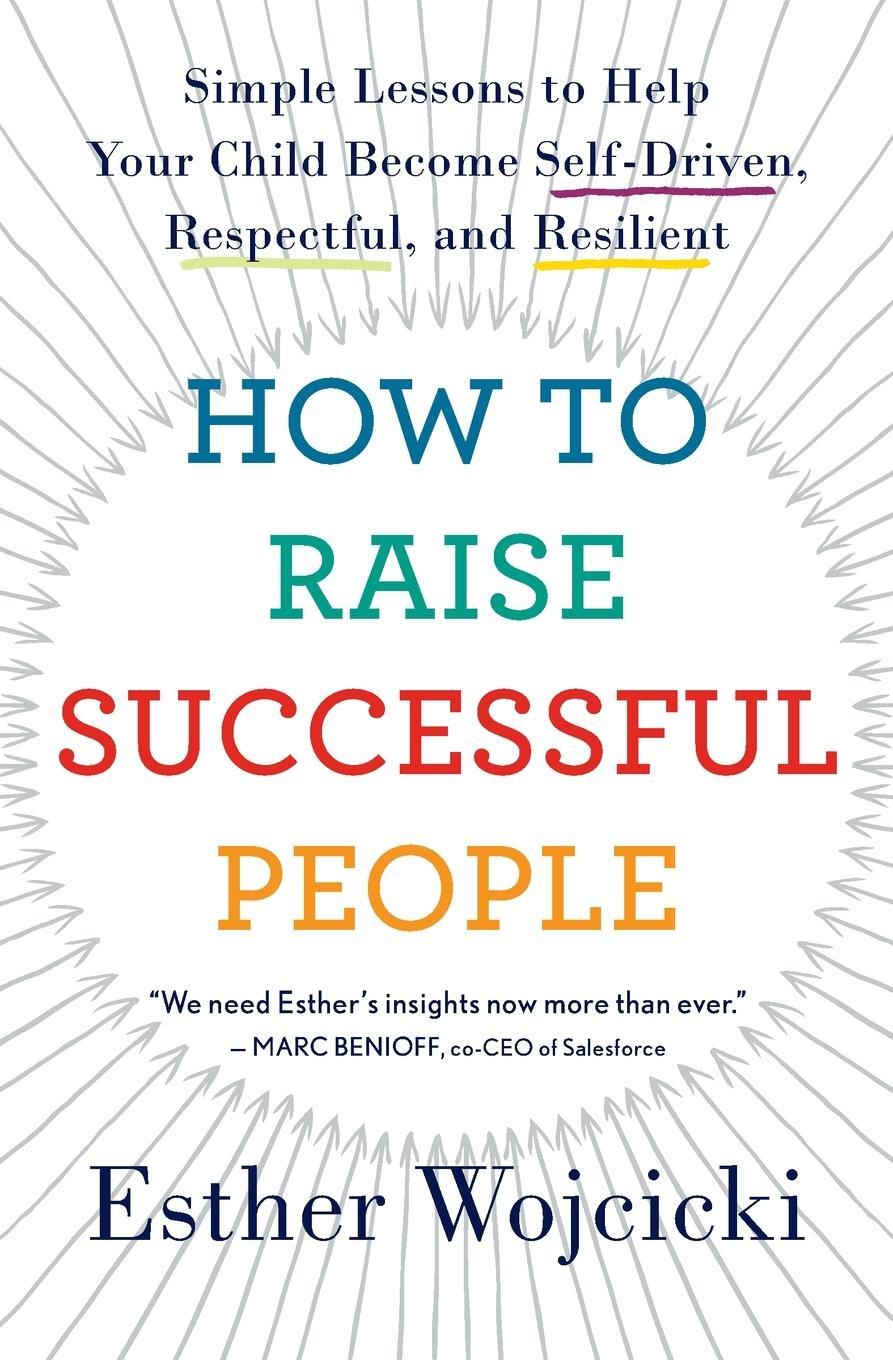 Cover: 9780358298717 | How to Raise Successful People | Esther Wojcicki | Taschenbuch | 2020